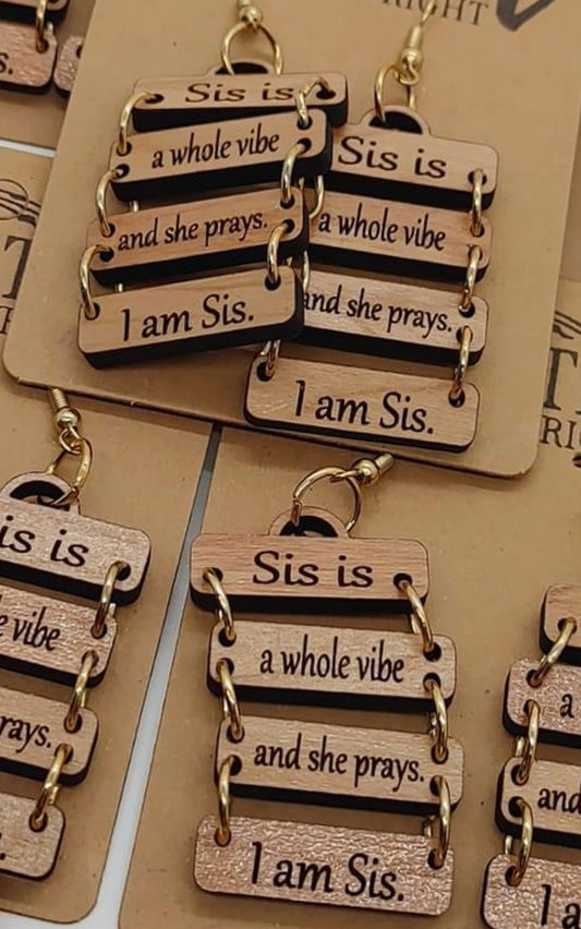 Sis affirmation earrings